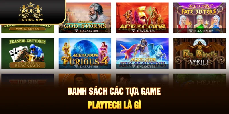 Danh sách các tựa game Playtech là gì
