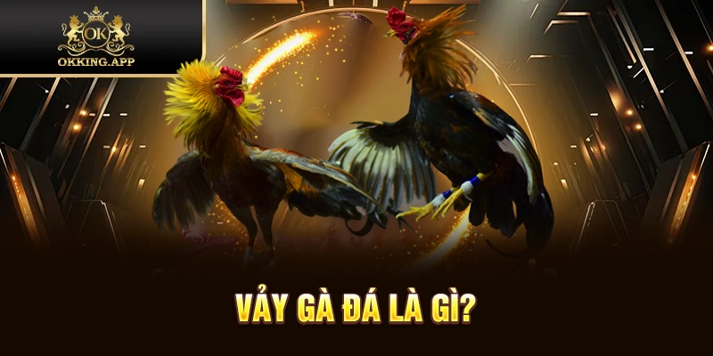 Cách hiểu đúng về vảy gà đá